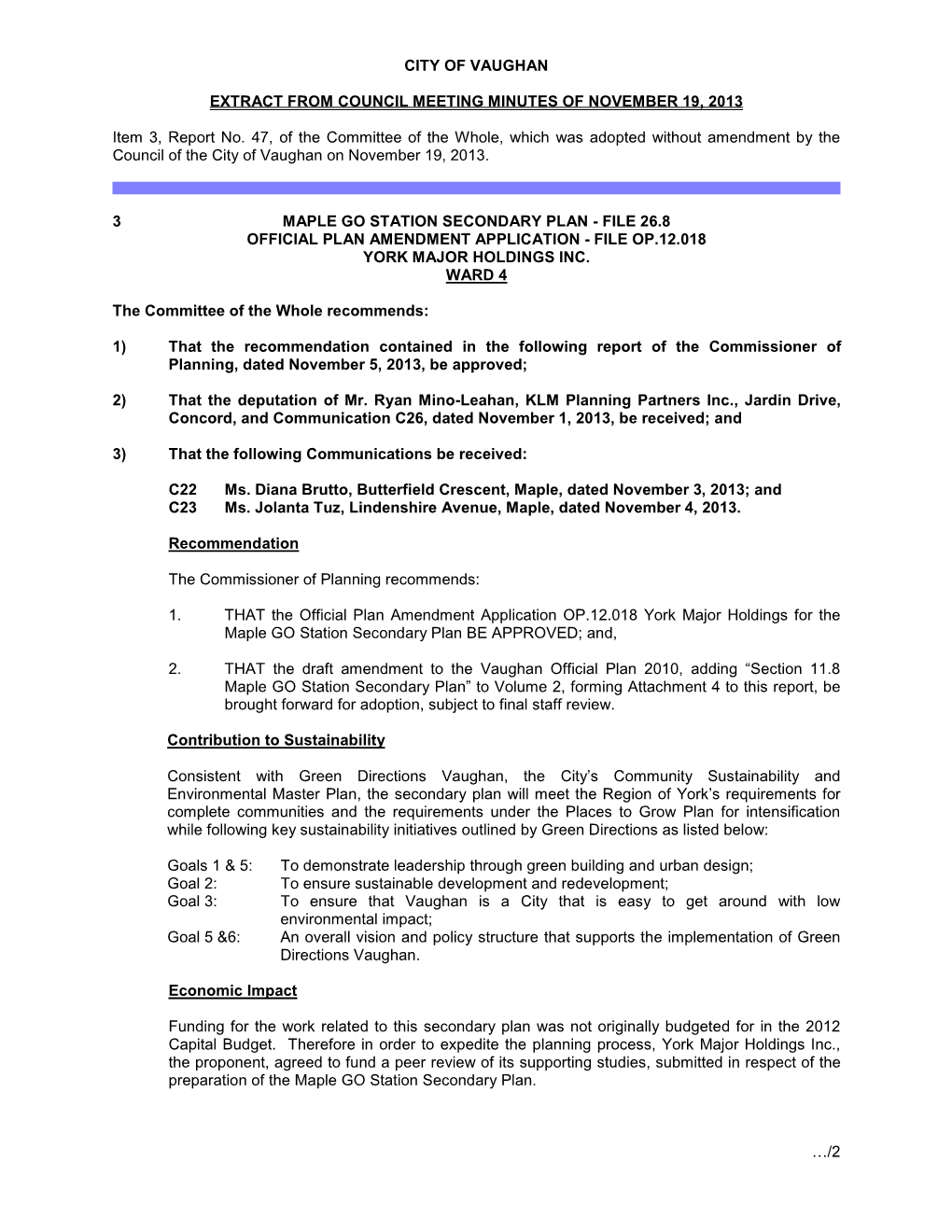 Maple Go Station Secondary Plan - File 26.8 Official Plan Amendment Application - File Op.12.018 York Major Holdings Inc