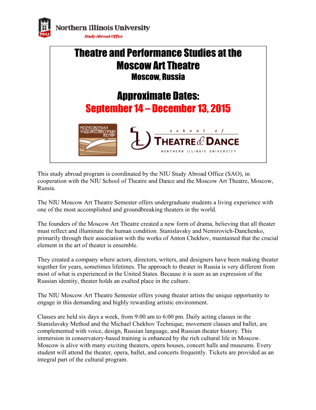Theatre and Performance Studies at the Moscow Art Theatre Moscow, Russia