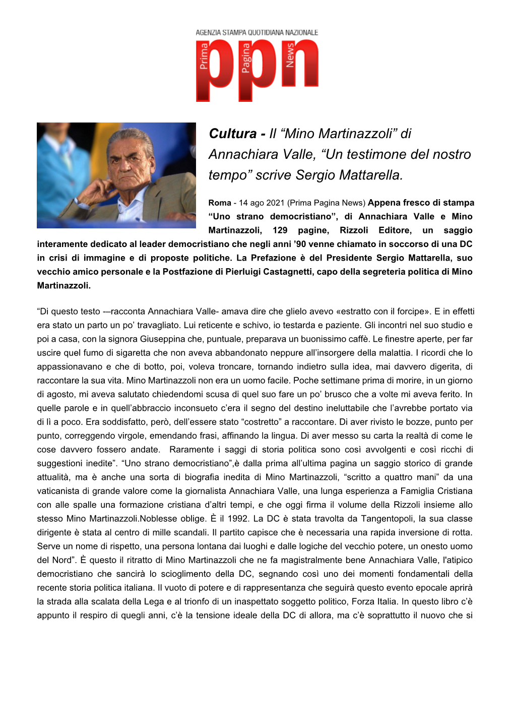 Il “Mino Martinazzoli” Di Annachiara Valle, “Un Testimone Del Nostro Tempo” Scrive Sergio Mattarella