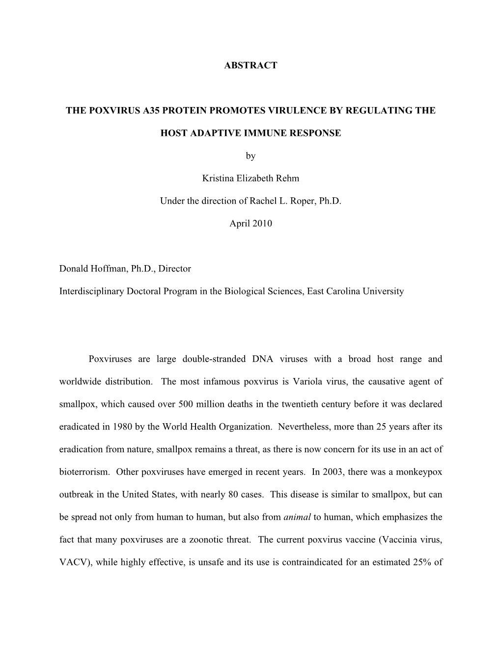 Abstract the Poxvirus A35 Protein Promotes