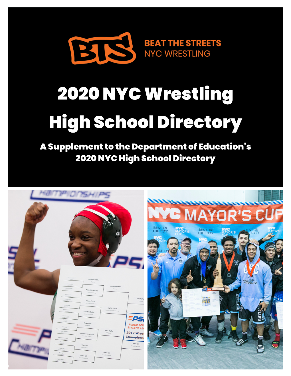 2020 NYC Wrestling High School Directory a Supplement to the Department of Education's 2020 NYC High School Directory