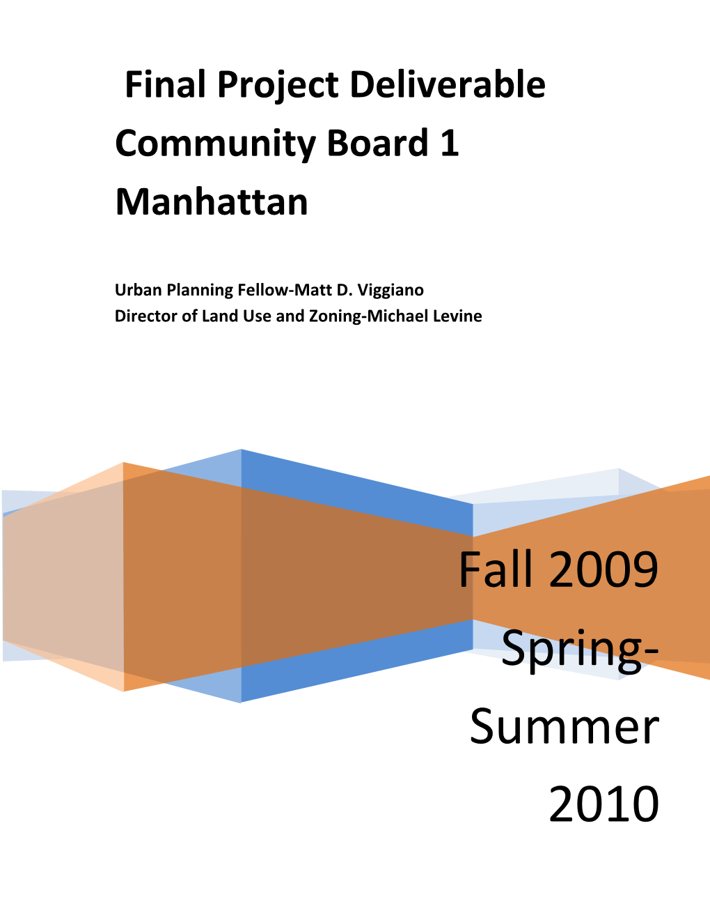 Final Project Deliverable Community Board 1 Manhattan