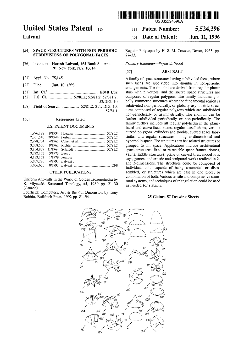 III IIHIIIHIII USOO5524396A United States Patent (19 11) Patent Number: 5,524,396 Lalvani 45 Date of Patent: Jun