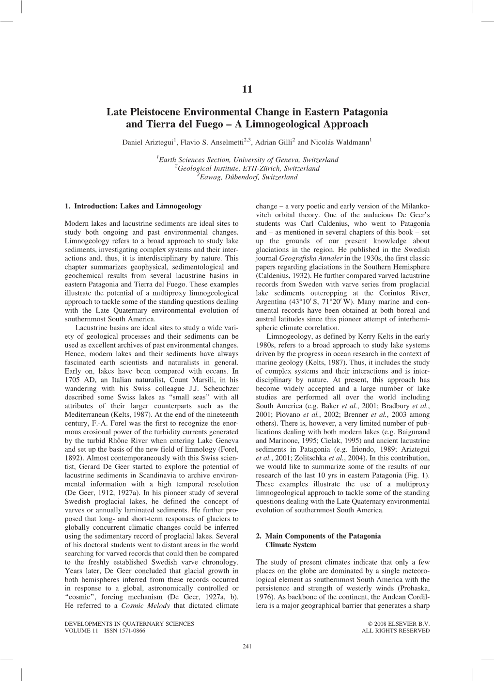 Late Pleistocene Environmental Change in Eastern Patagonia and Tierra Del Fuego – a Limnogeological Approach