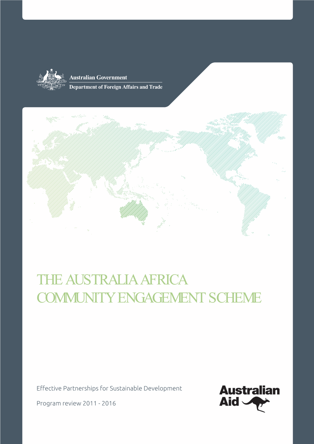 The Australia Africa Community Engagement Scheme