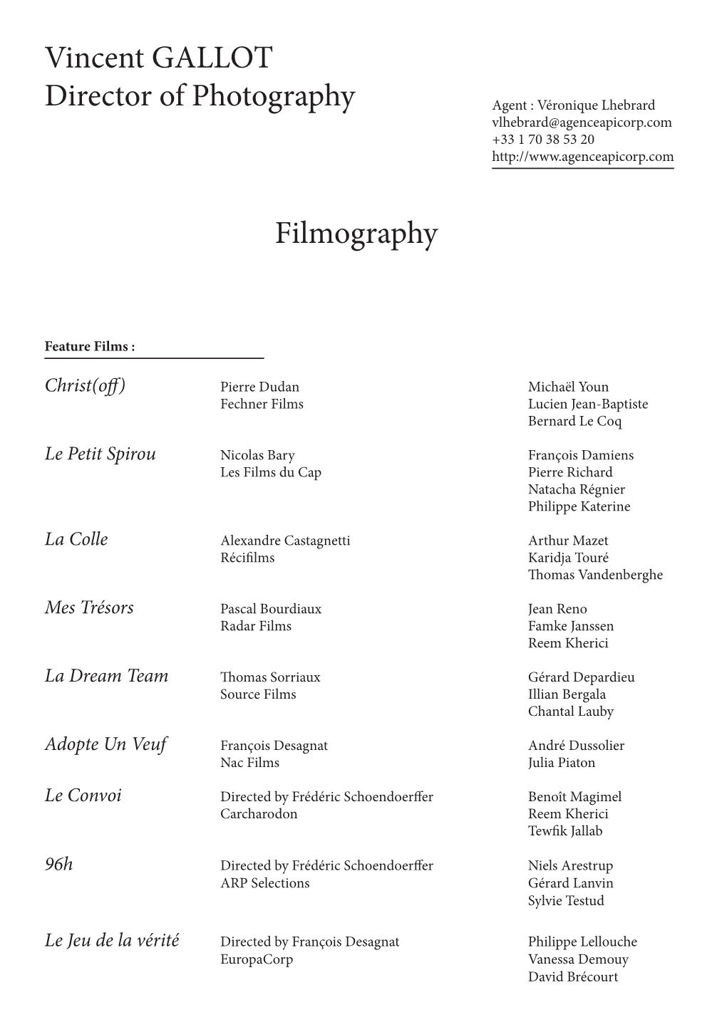 Vincent GALLOT Director of Photography Filmography