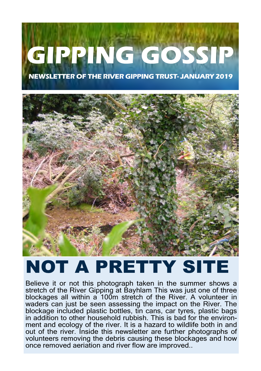 Gipping Gossip Newsletter of the River Gipping Trust- January 2019 May Your New Year Be Happy and Healthy