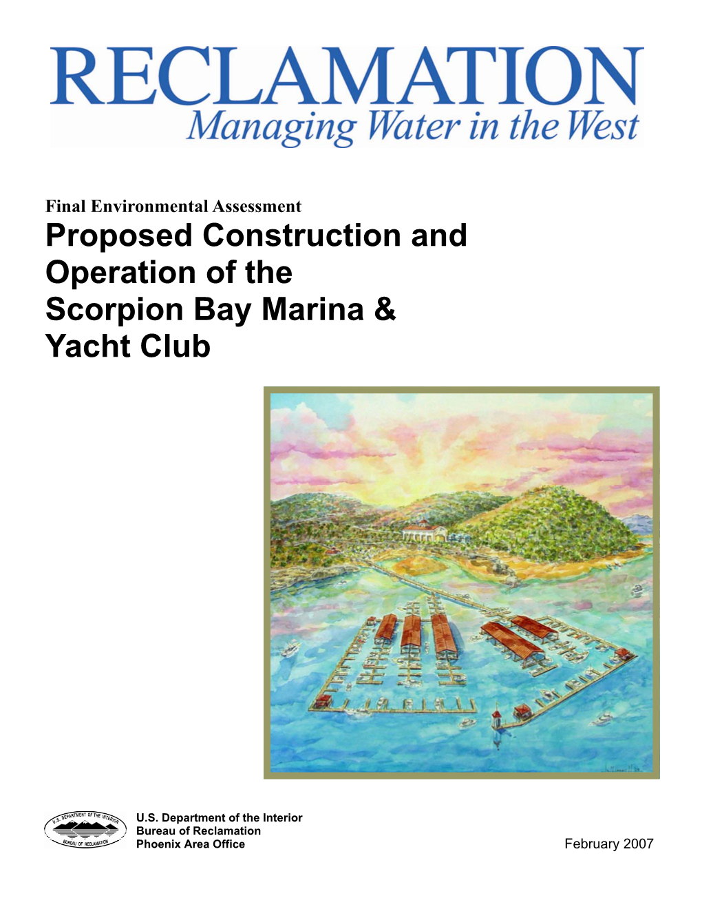 Environmental Assessment Proposed Construction and Operation of the Scorpion Bay Marina & Yacht Club