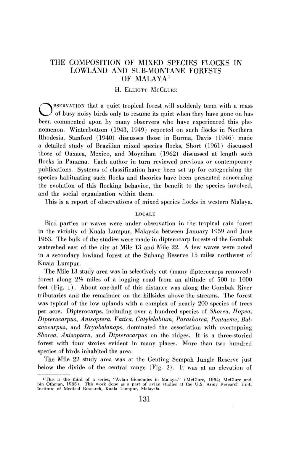 The Composition of Mixed Species Flocks in Lowland and Sub-Montane Forests of Malaya1 H