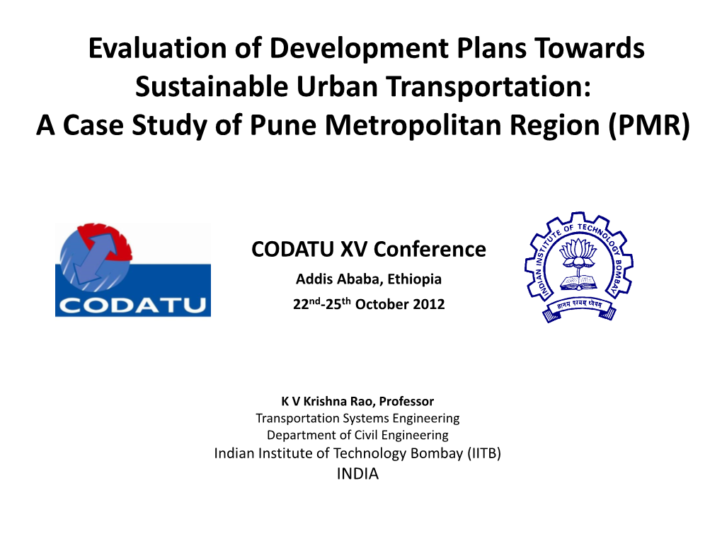 A Case Study of Pune Metropolitan Region (PMR)