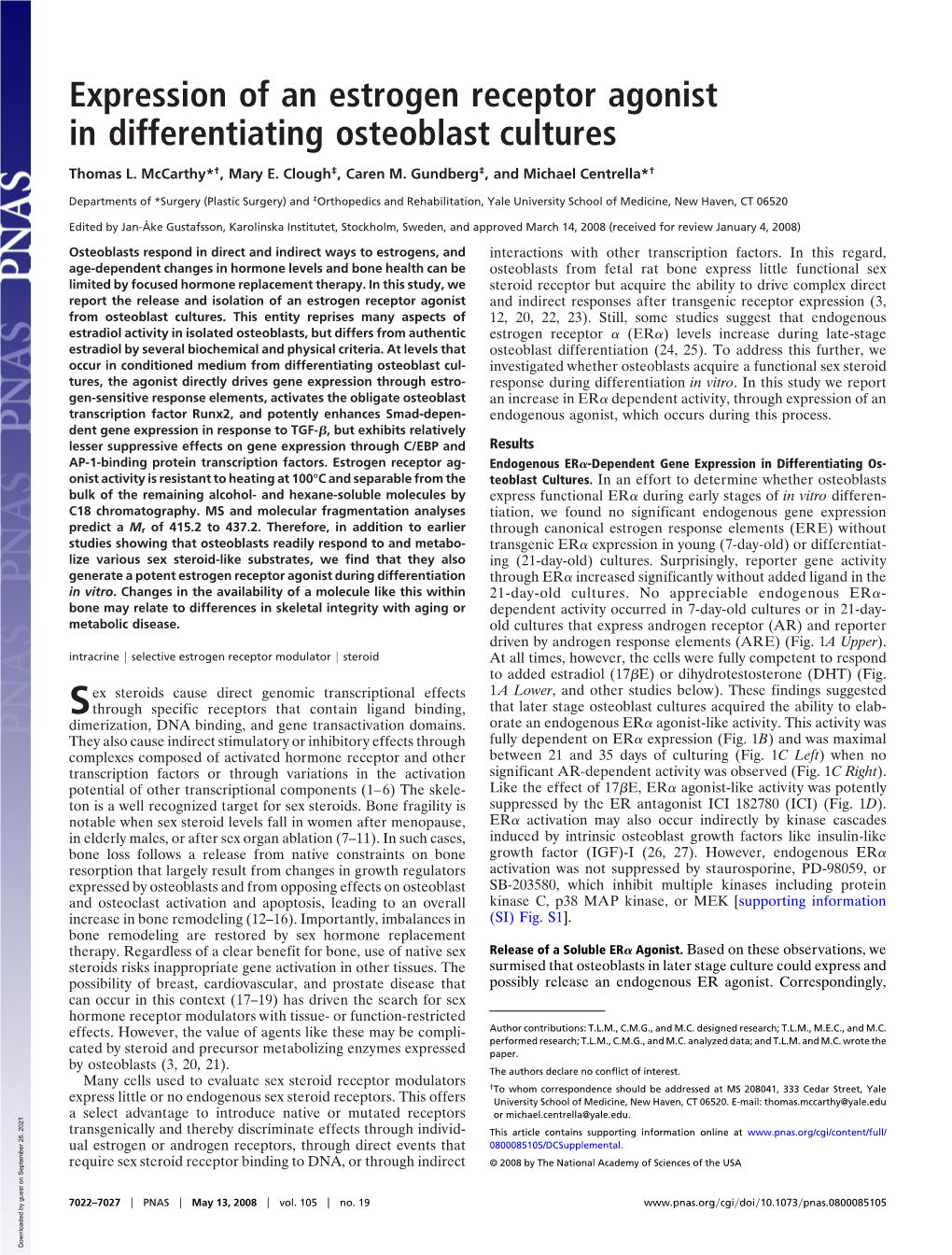 Expression of an Estrogen Receptor Agonist in Differentiating Osteoblast Cultures