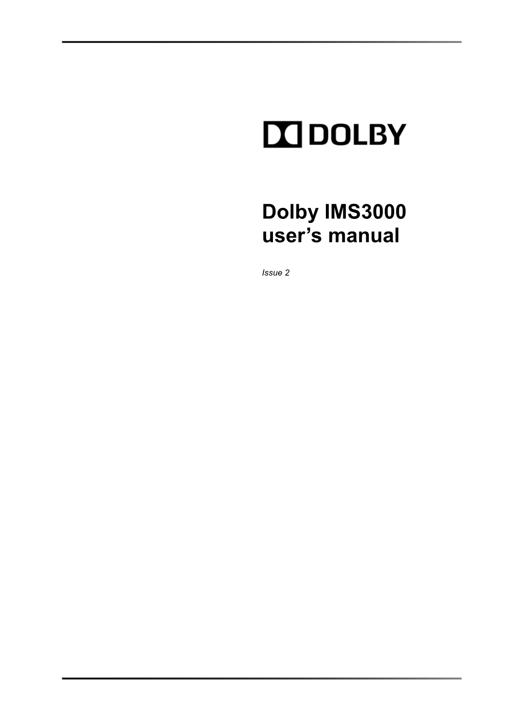 Dolby IMS3000 User's Manual