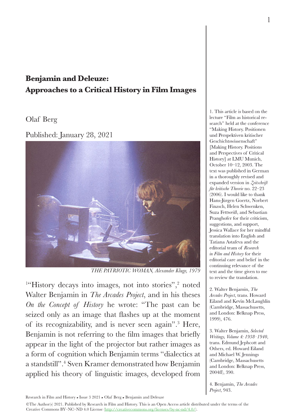 Benjamin and Deleuze: Approaches to a Critical History in Film Images