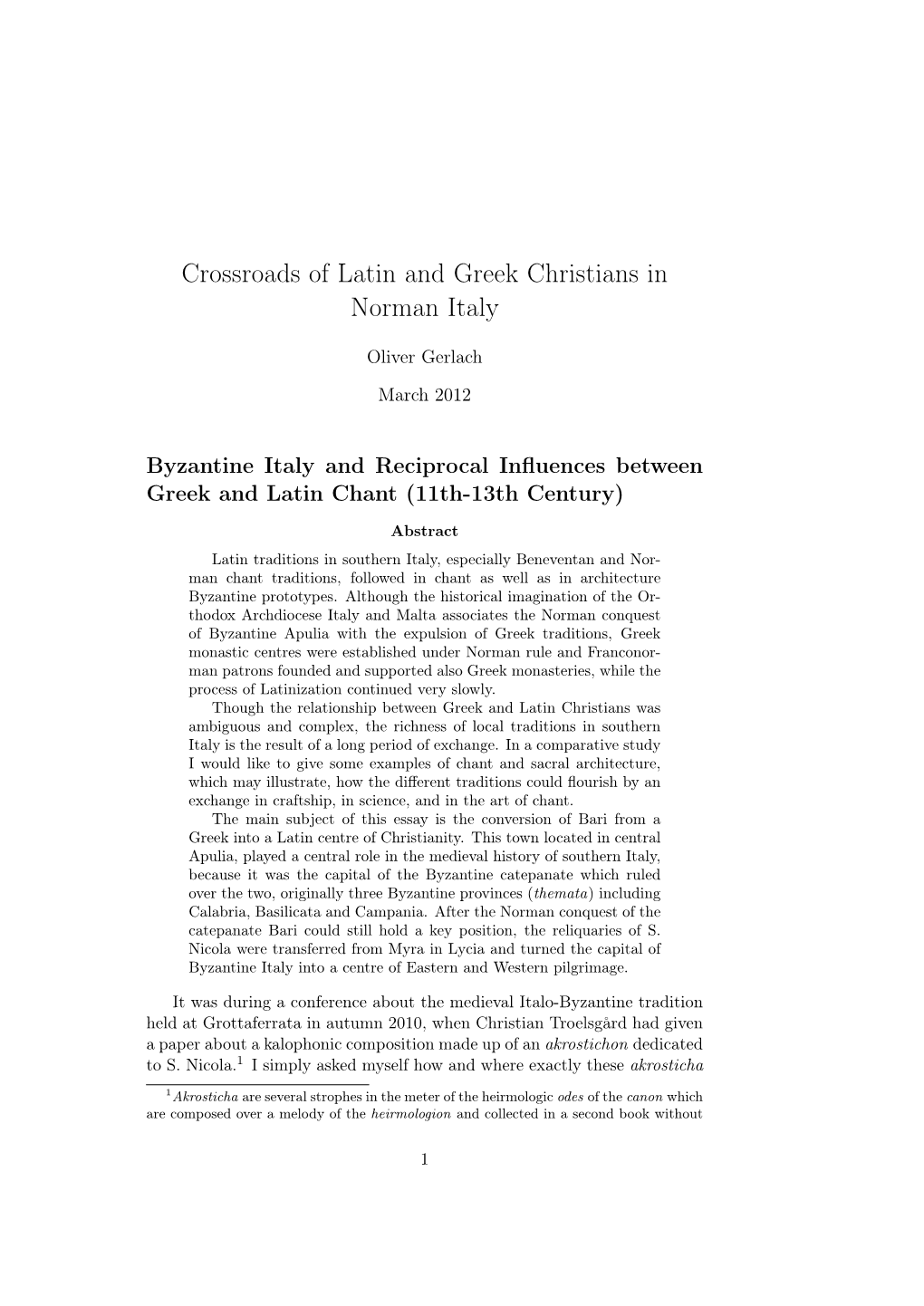 Crossroads of Latin and Greek Christians in Norman Italy