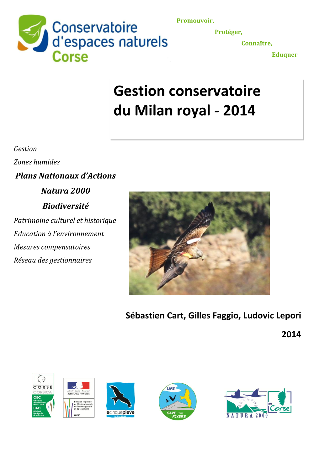 Gestion Conservatoire Du Milan Royal En Corse- 2014