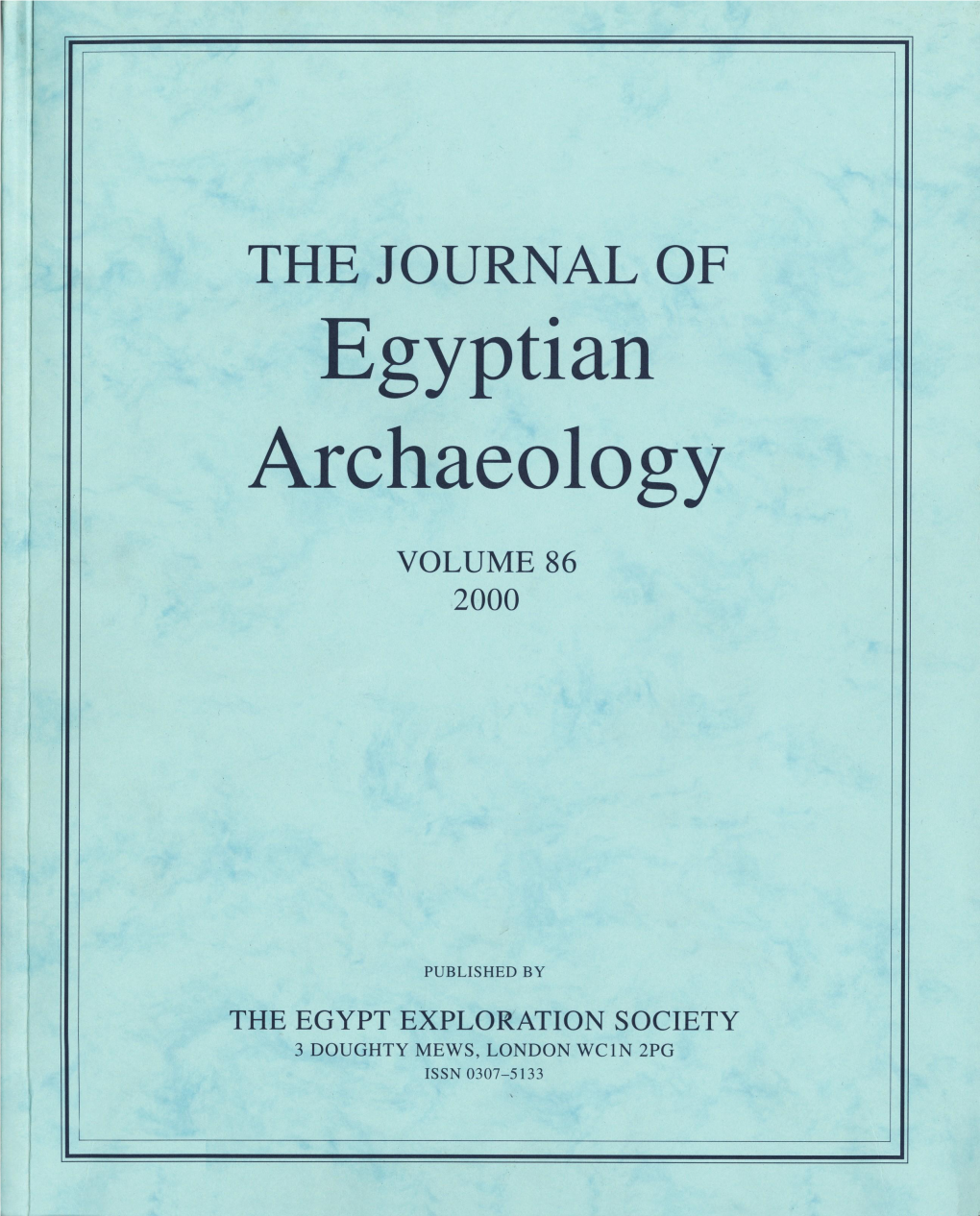 Journal of Egyptian Archaeology 86 (2000