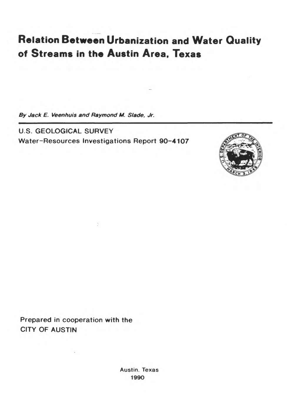 Relation Between Urbanization and Water Quality of Streams in the Austin Area, Texas