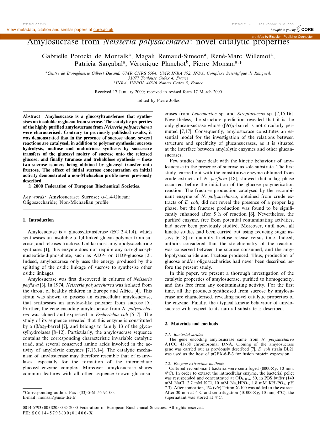 Amylosucrase from Neisseria Polysaccharea: Novel Catalyticprovided Properties by Elsevier - Publisher Connector