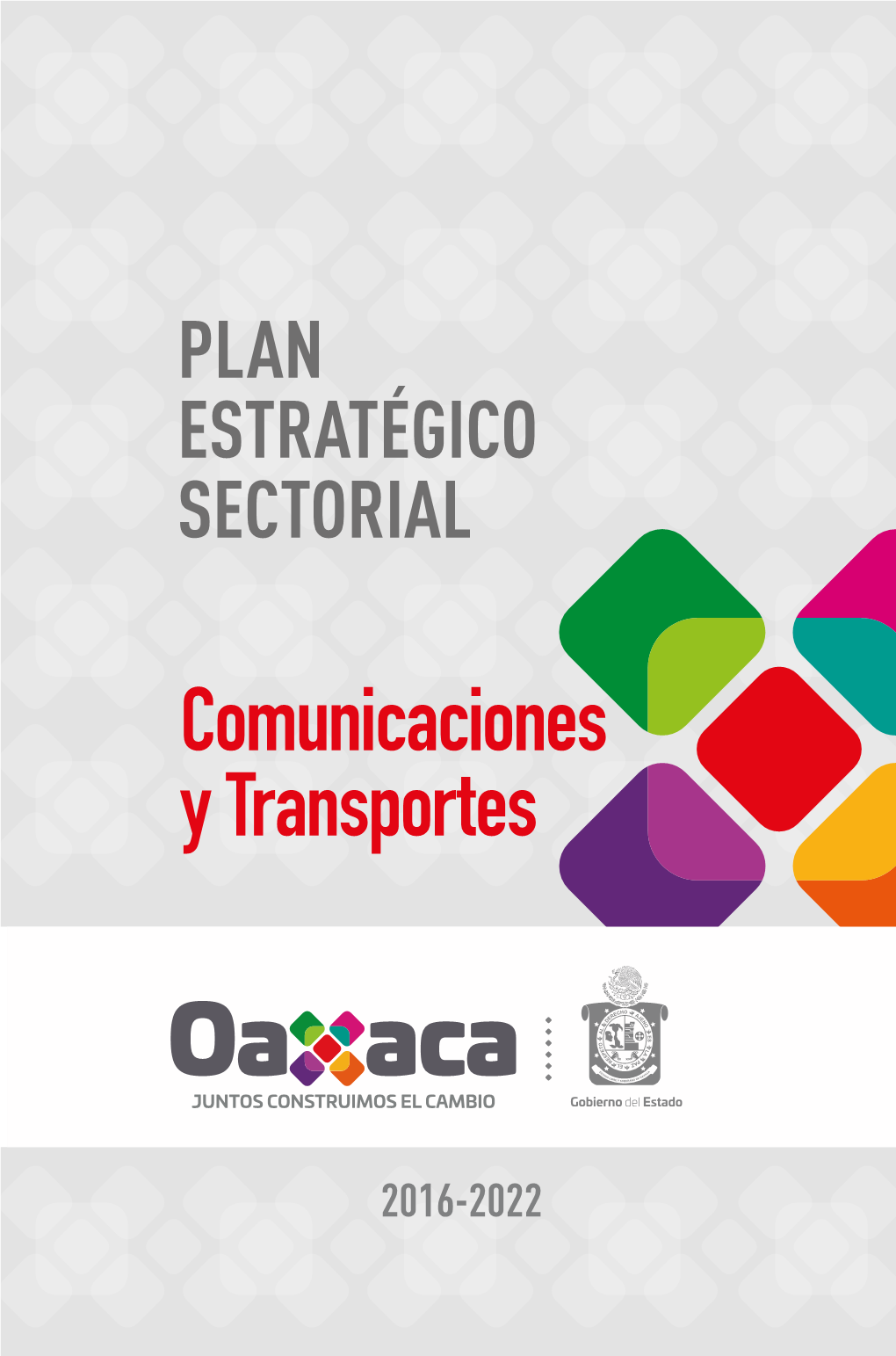 Comunicaciones Y Transportes Plan Estratégico Sectorial Comunicaciones Y Transportes