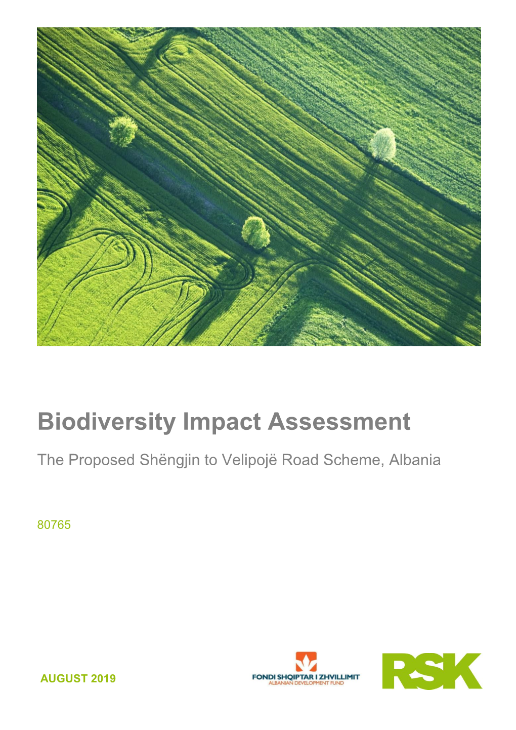 Biodiversity Impact Assessment