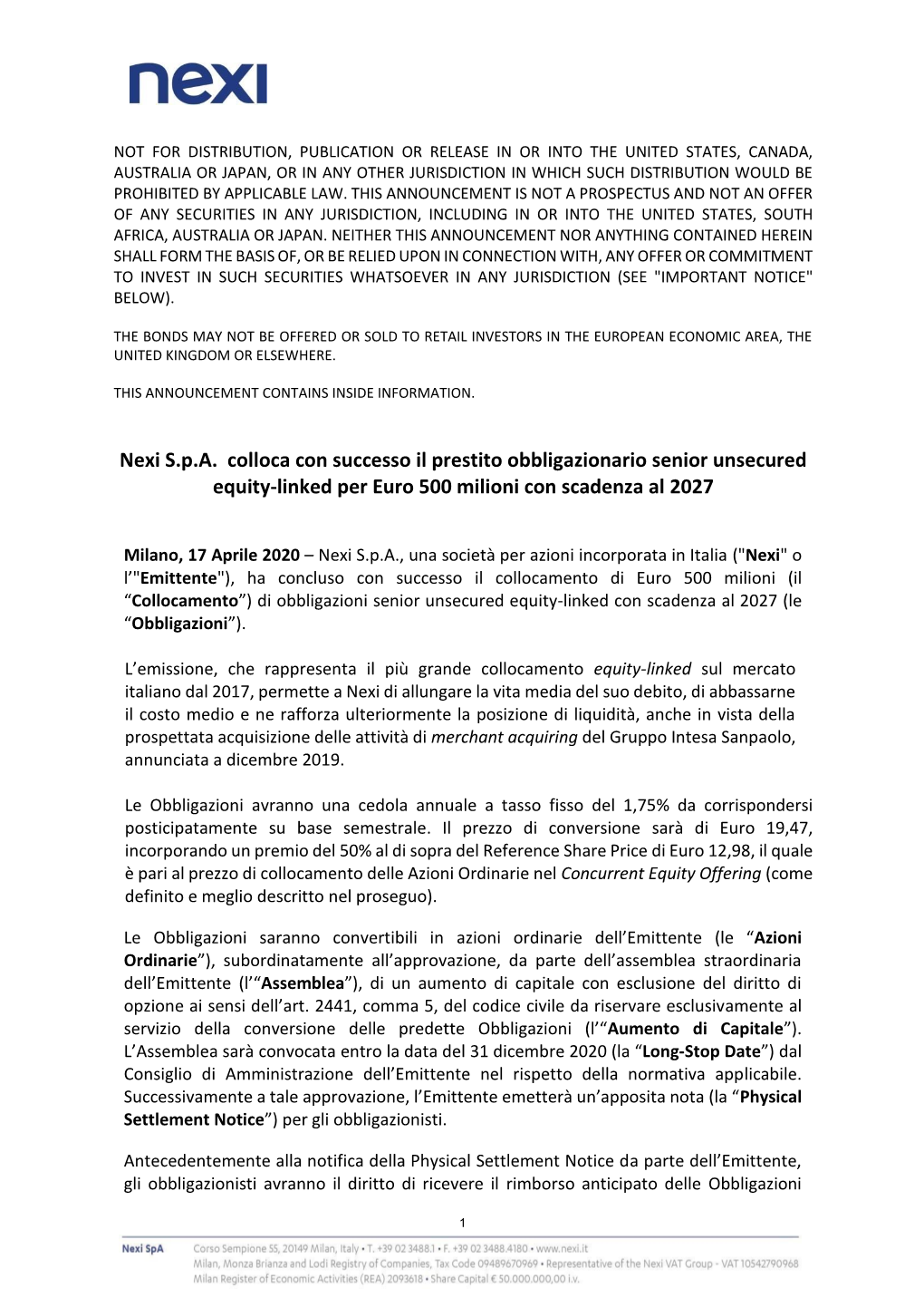 Nexi S.P.A. Colloca Con Successo Il Prestito Obbligazionario Senior Unsecured Equity-Linked Per Euro 500 Milioni Con Scadenza Al 2027