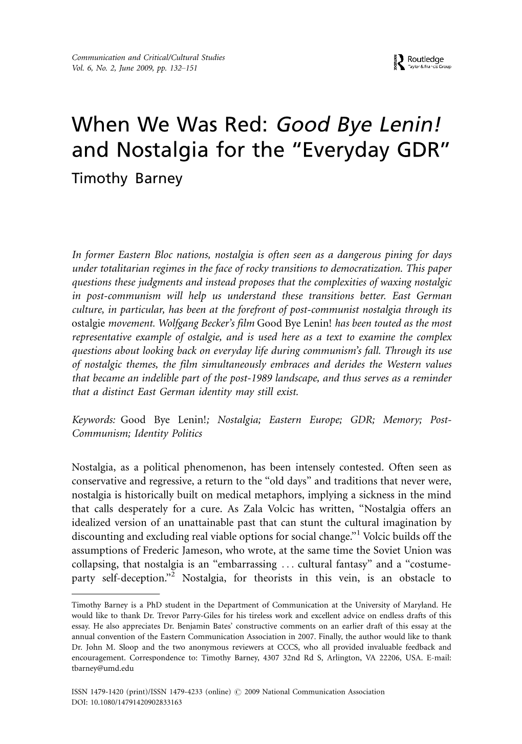 Good Bye Lenin! and Nostalgia for the ‘‘Everyday GDR’’ Timothy Barney