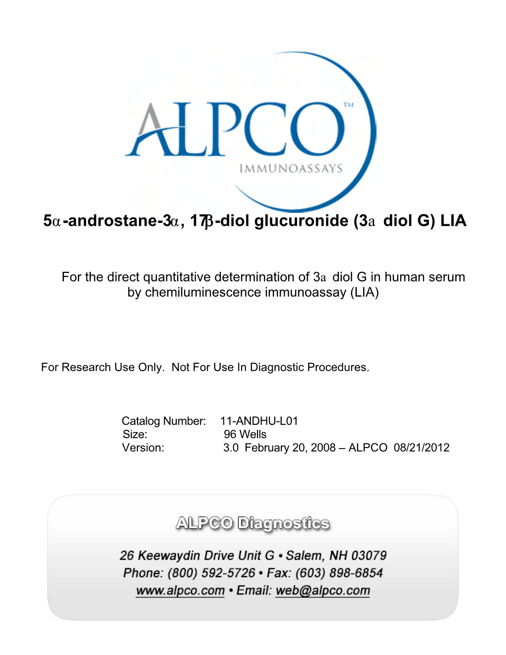 5Α-Androstane-3Α, 17Β-Diol Glucuronide (3Α Diol G)