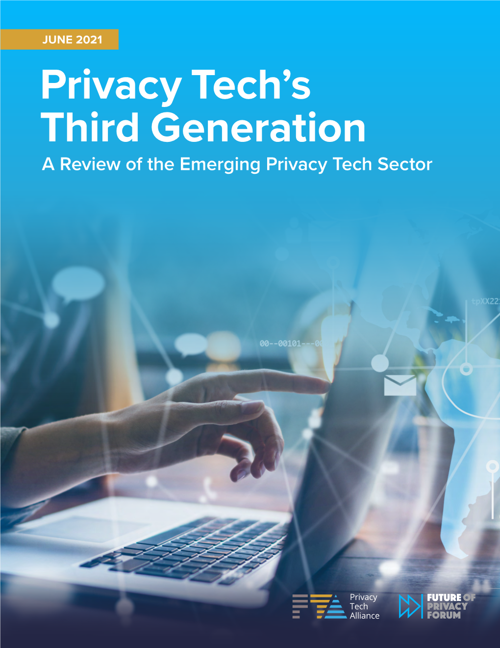 Privacy Tech's Third Generation