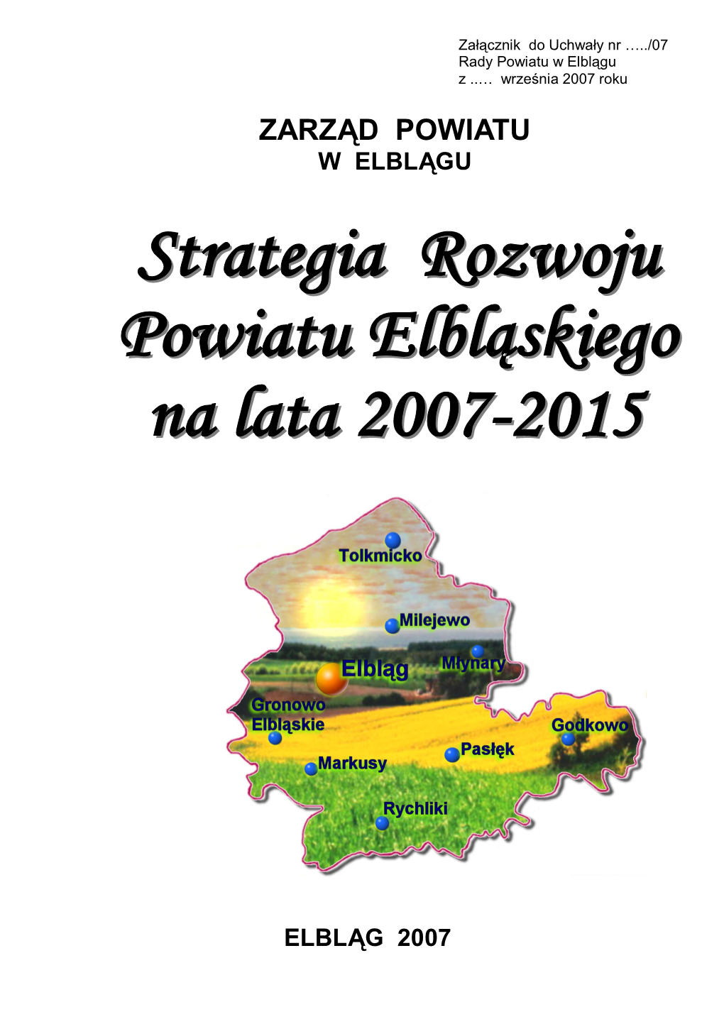 Strategia Powiatu Elbląskiego 2007-2015