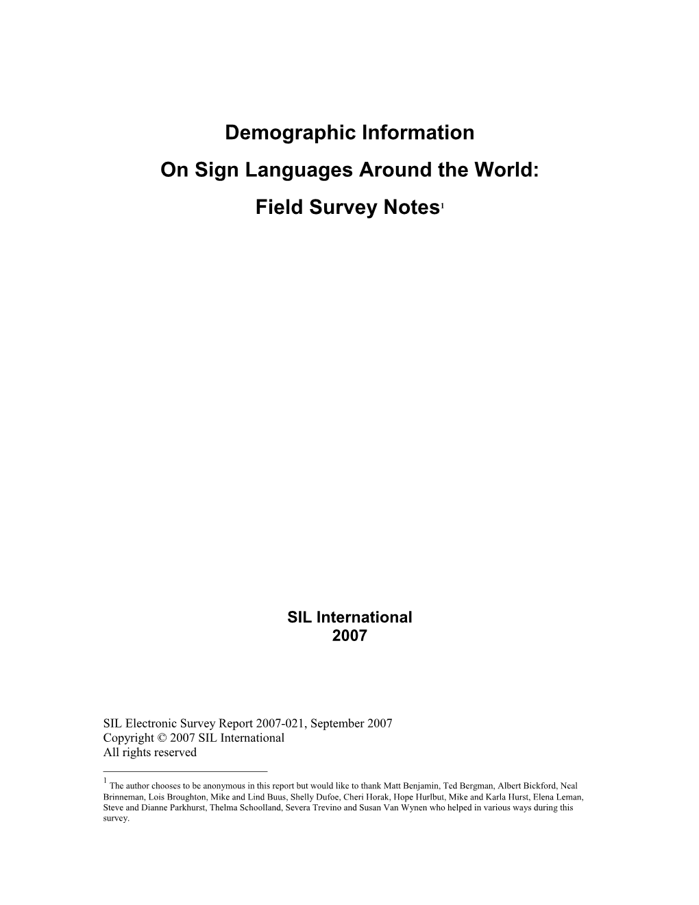 Demographic Information on Sign Languages Around the World