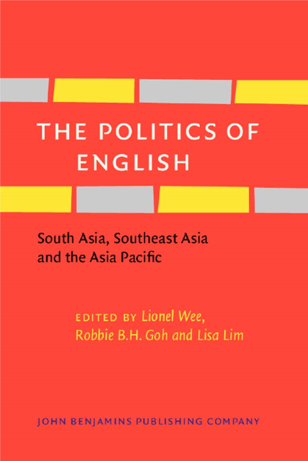 The Politics of English Studies in World Language Problems
