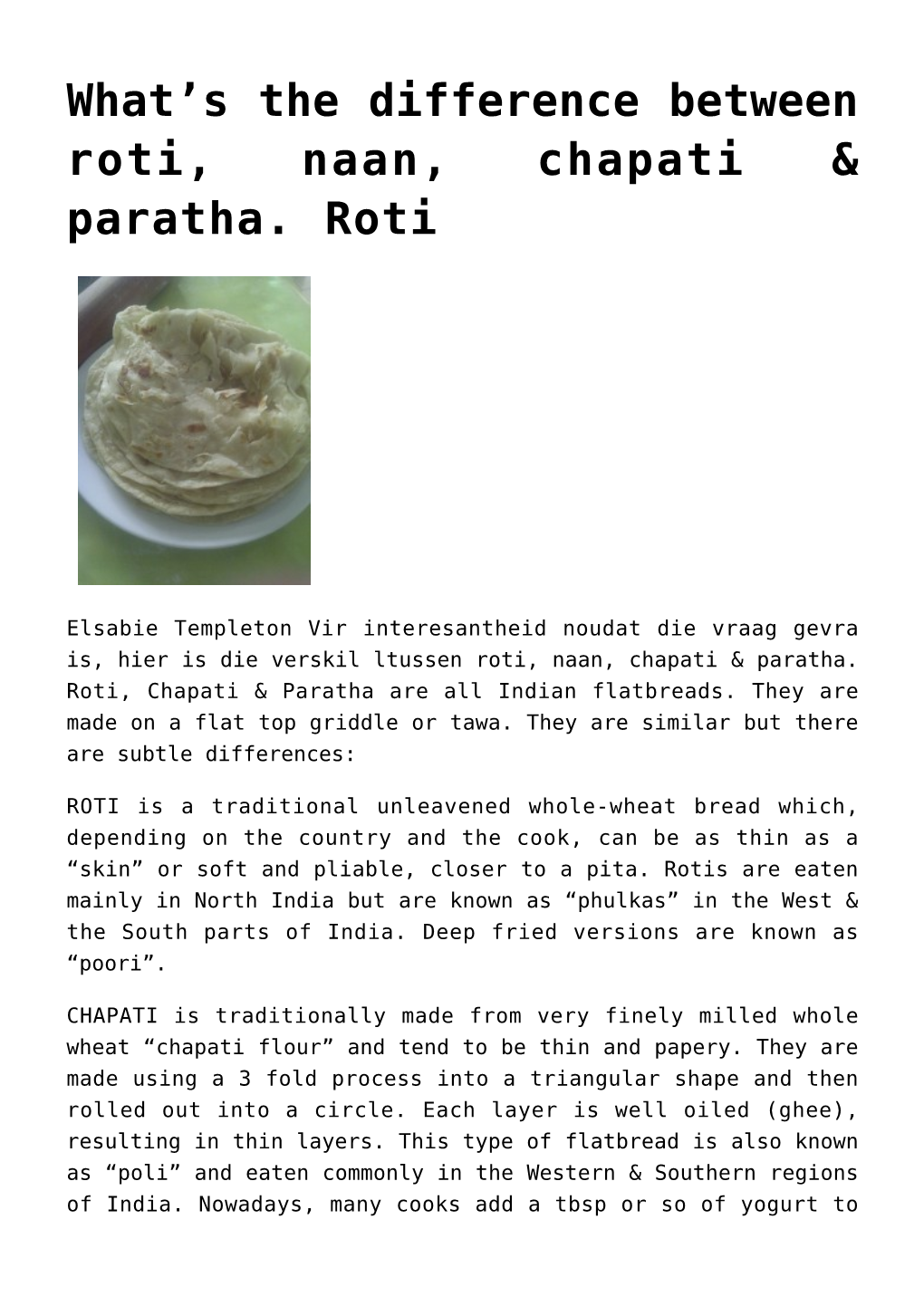 S the Difference Between Roti, Naan, Chapati & Paratha