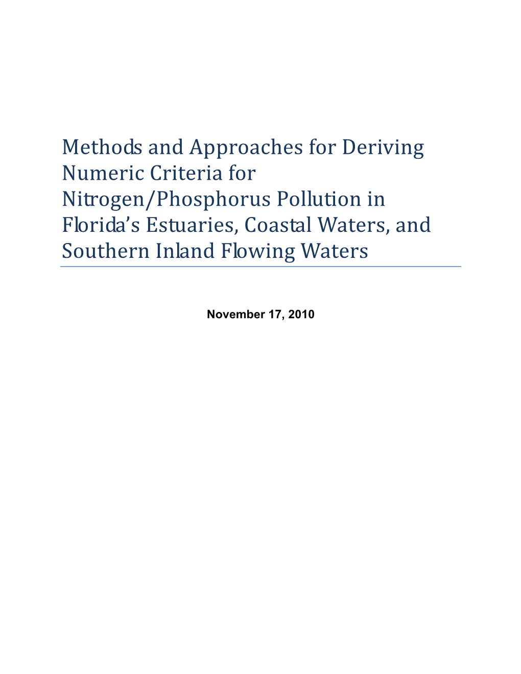 Methods and Approaches for Deriving Numeric Criteria for Nitrogen/Phosphorus Pollution in Florida's Estuaries