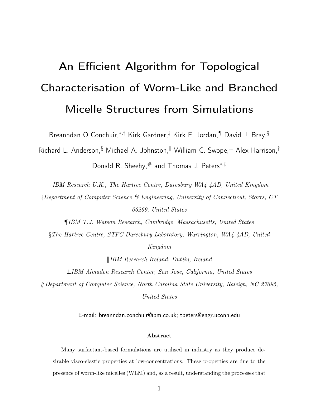 An Efficient Algorithm for Topological Characterisation of Worm-Like And