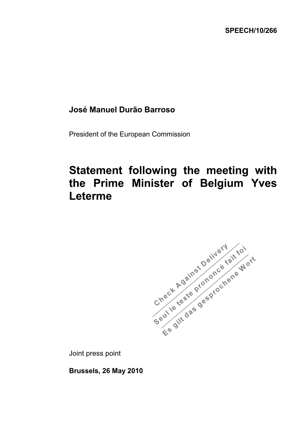 Statement Following the Meeting with the Prime Minister of Belgium Yves Leterme