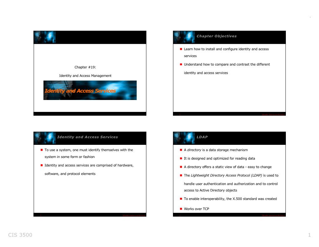 CIS 3500 1 Identity and Access Services