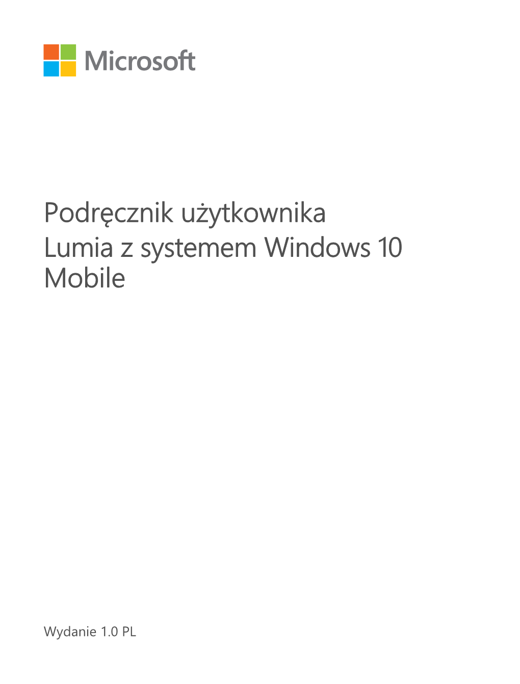 Podręcznik Użytkownika Lumia Z Systemem Windows 10 Mobile