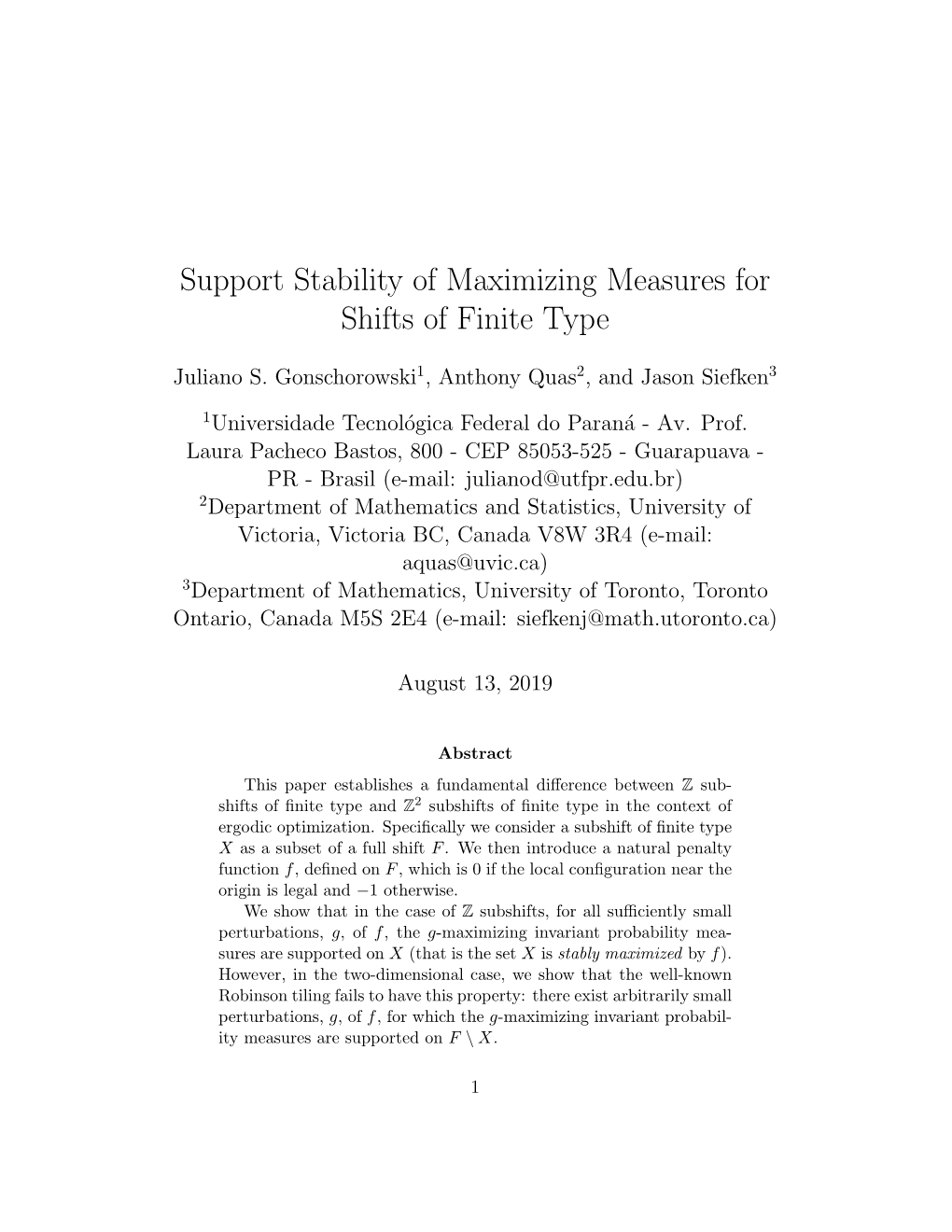 Support Stability of Maximizing Measures for Shifts of Finite Type