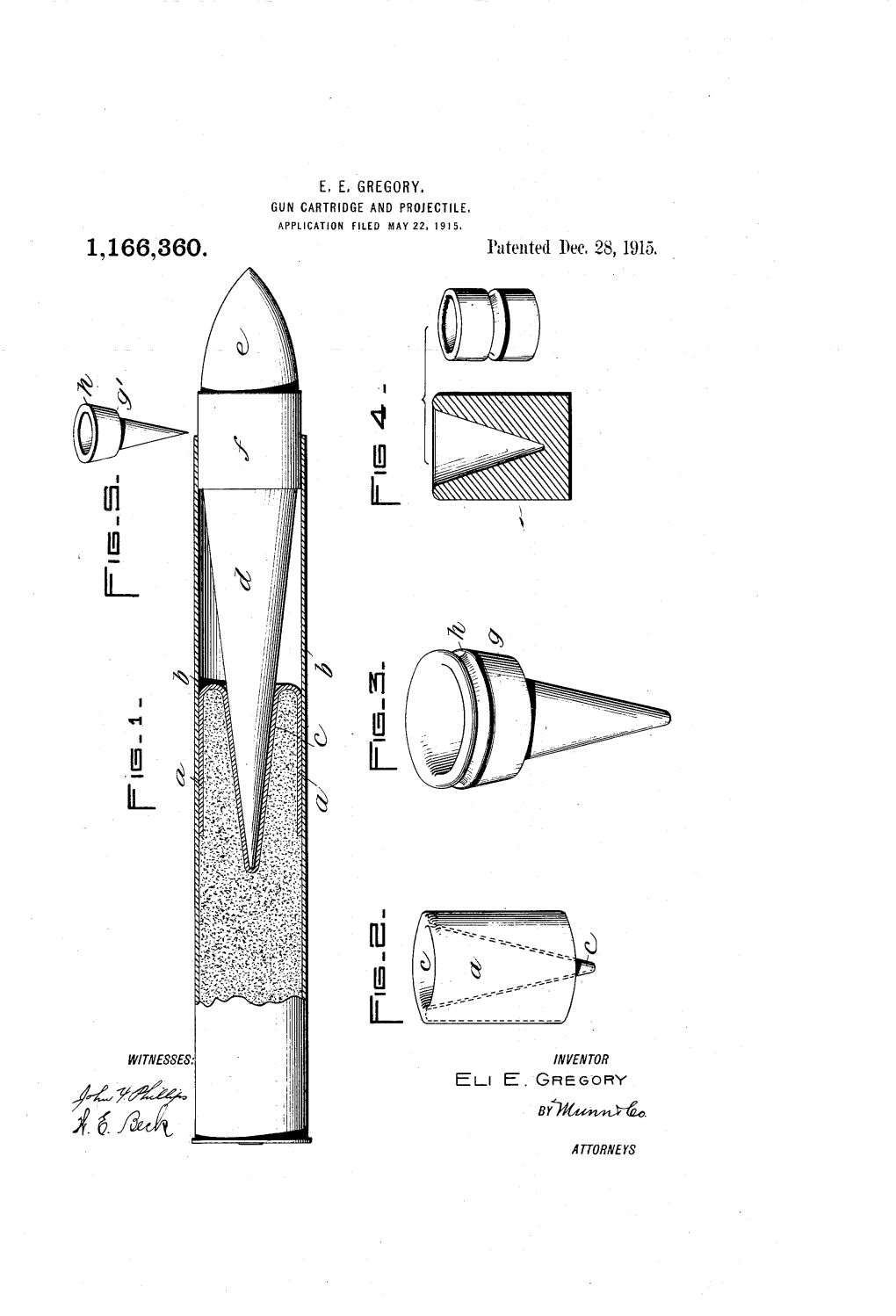 E, E, Gregory, Gun Cartridge and Projectle, Application Fed May 22, 1915, 1,166,360