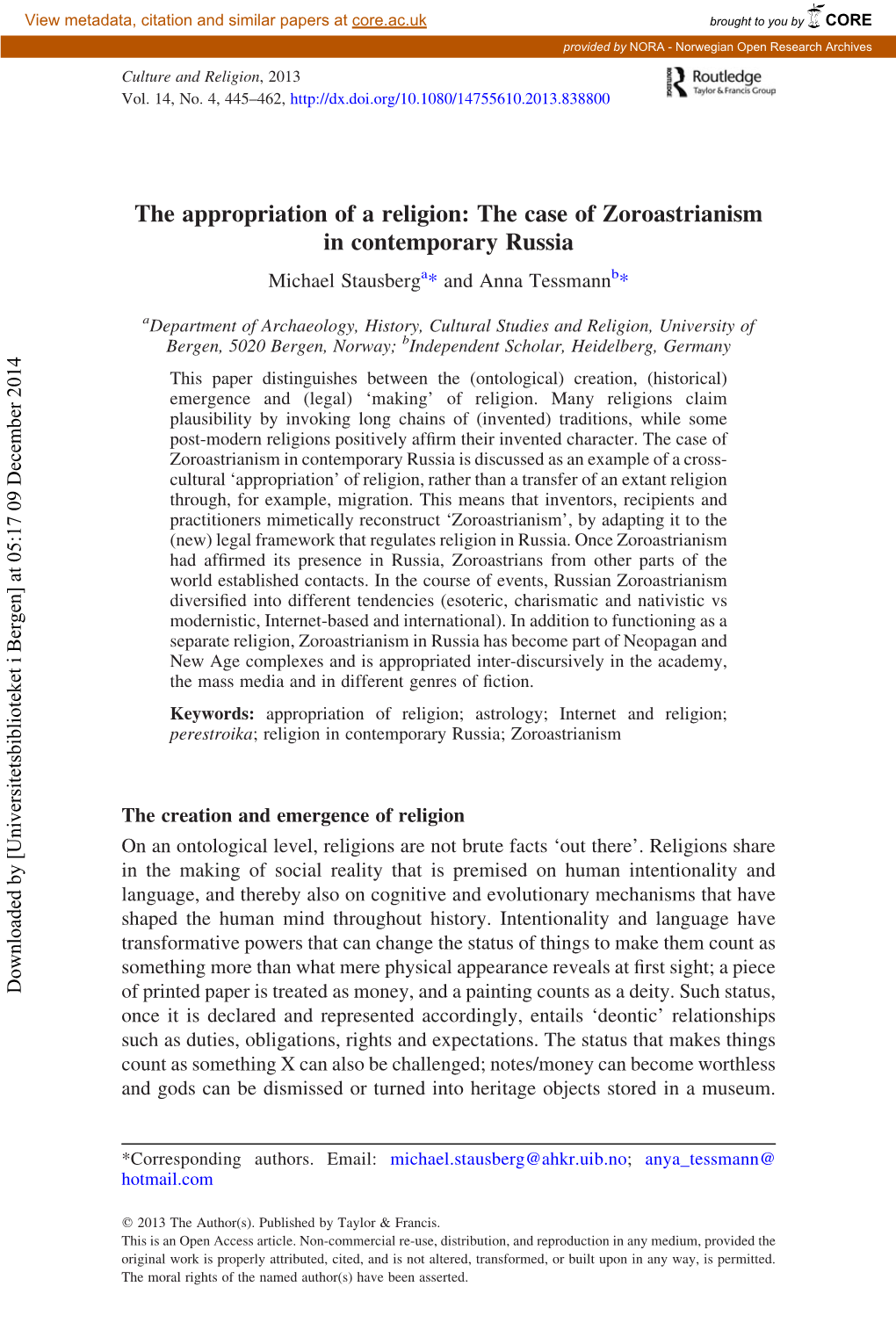 The Appropriation of a Religion: the Case of Zoroastrianism in Contemporary Russia Michael Stausberga* and Anna Tessmannb*