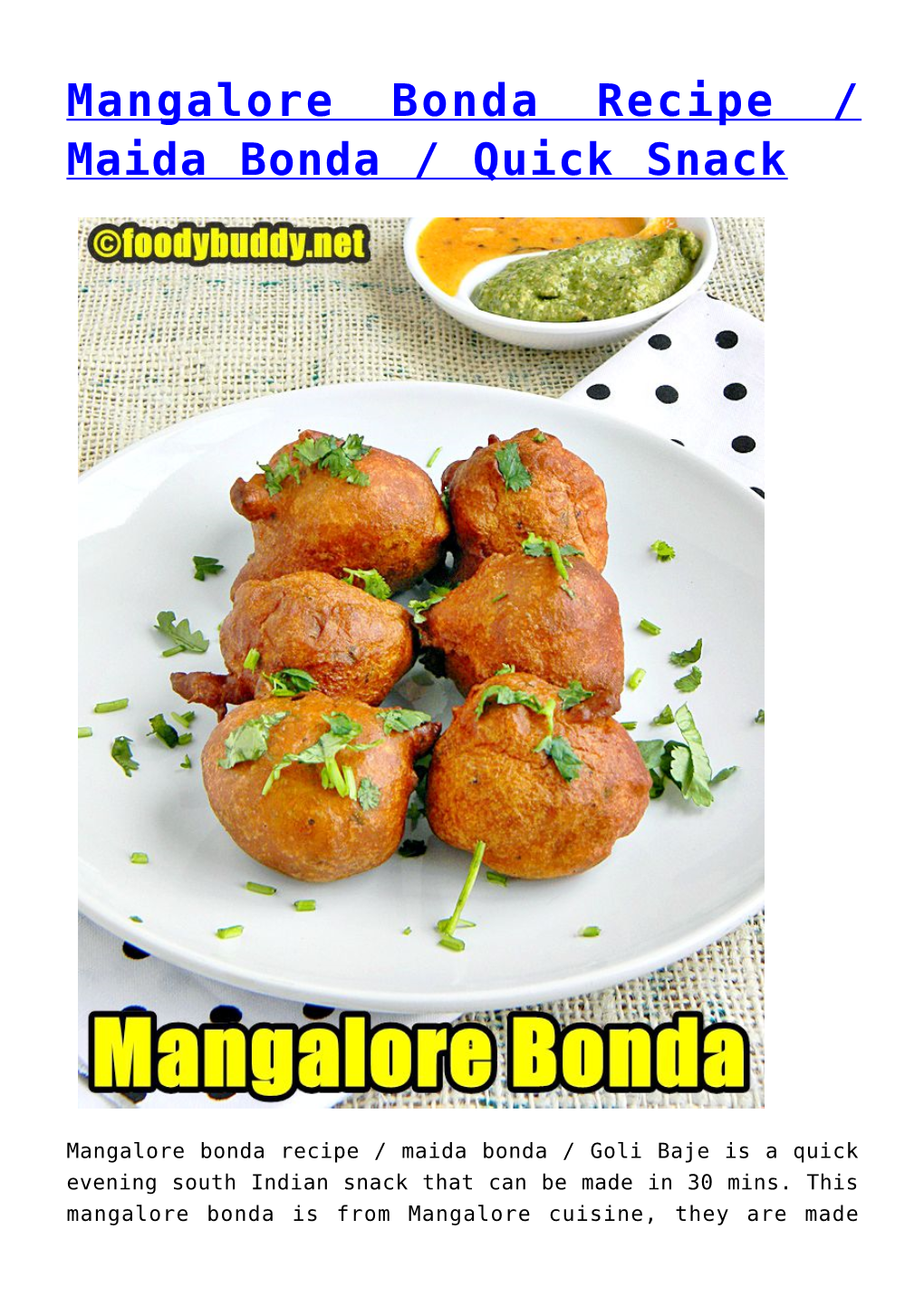 Ingredients for Easy Mysore Bonda Recipe