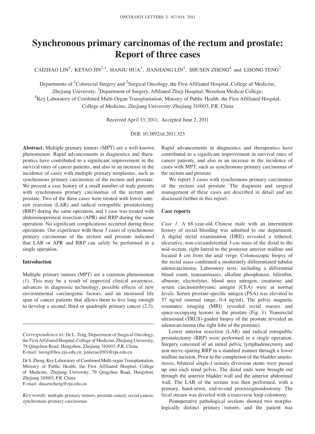 Synchronous Primary Carcinomas of the Rectum and Prostate: Report of Three Cases