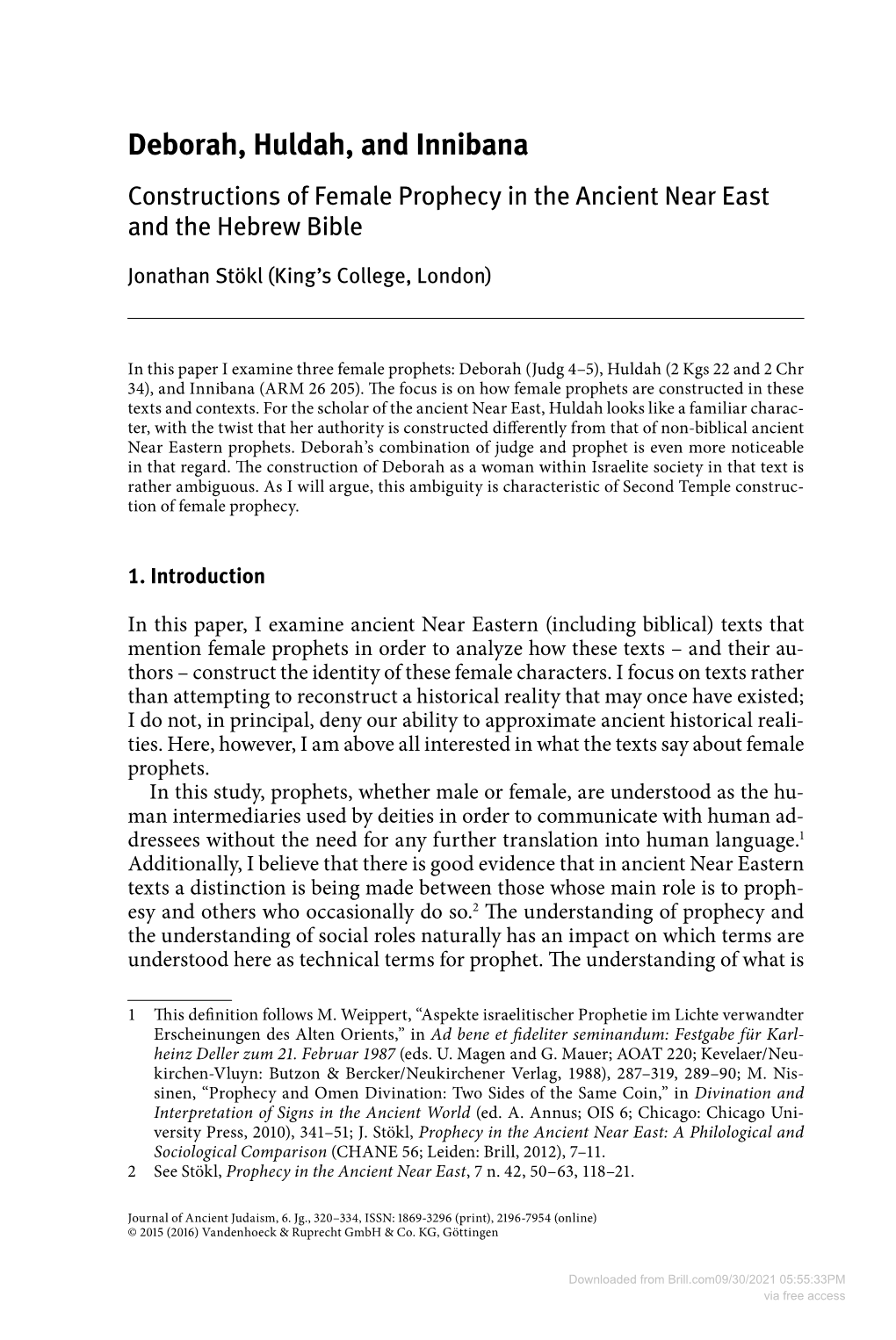 Deborah, Huldah, and Innibana Constructions of Female Prophecy in the Ancient Near East and the Hebrew Bible