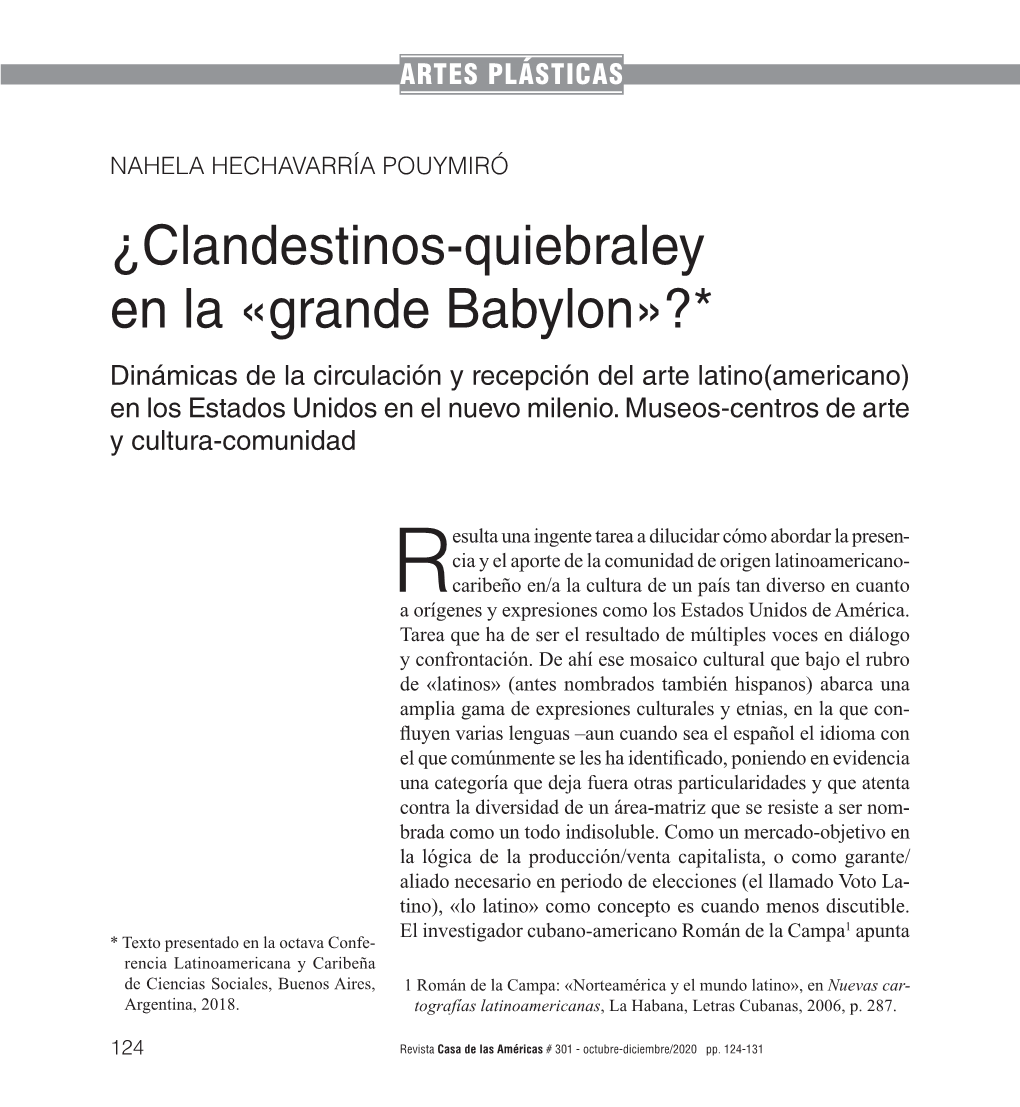 ¿Clandestinos-Quiebraley En La «Grande Babylon»?* Dinámicas De La Circulación Y Recepción Del Arte Latino(Americano) En Los Estados Unidos En El Nuevo Milenio