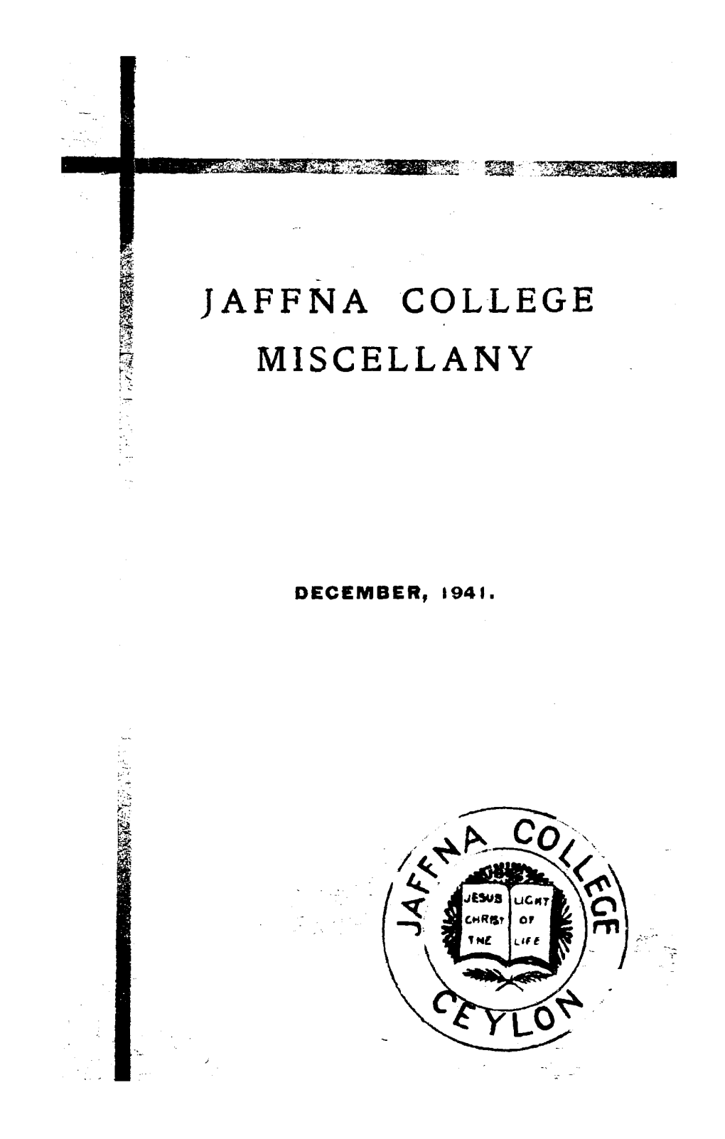 Jaffna College Miscellany