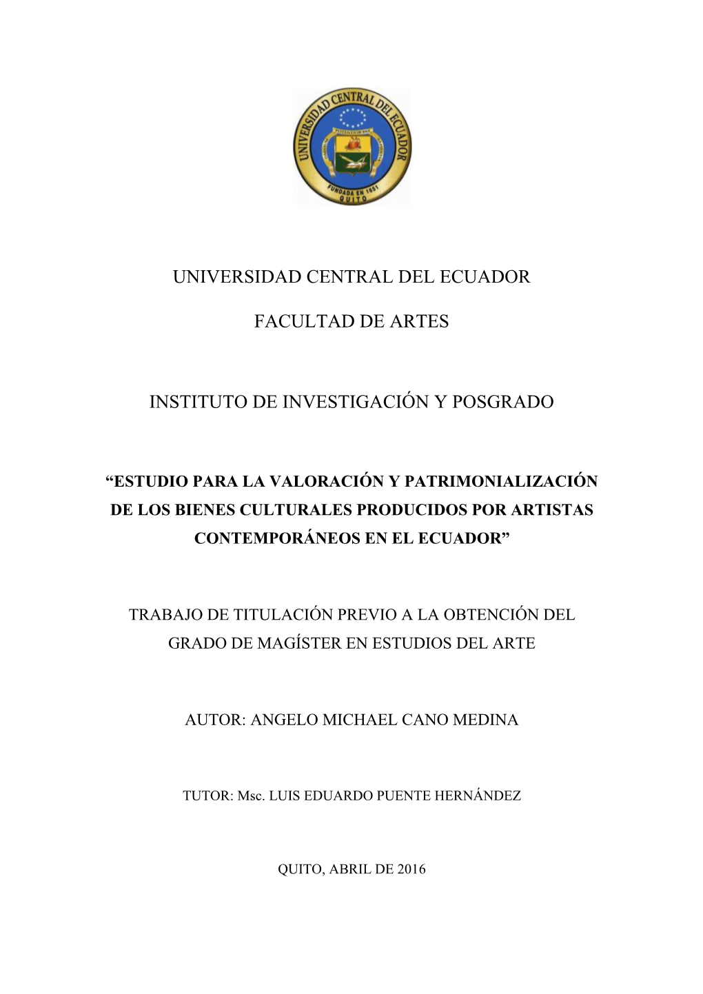 Universidad Central Del Ecuador Facultad De Artes