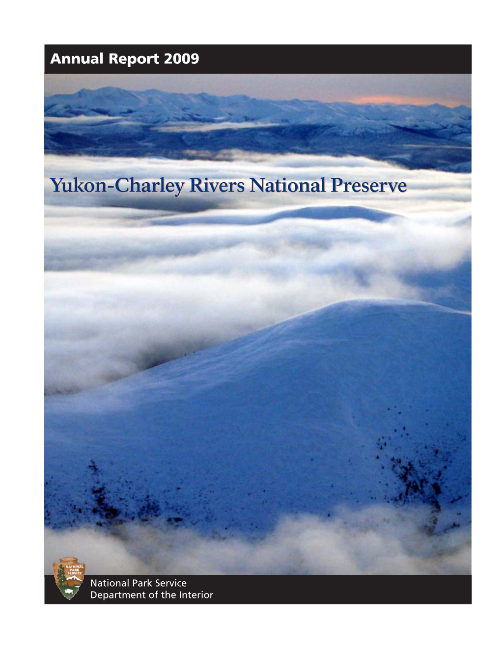 Yukon-Charley Rivers National Preserve Table of Contents