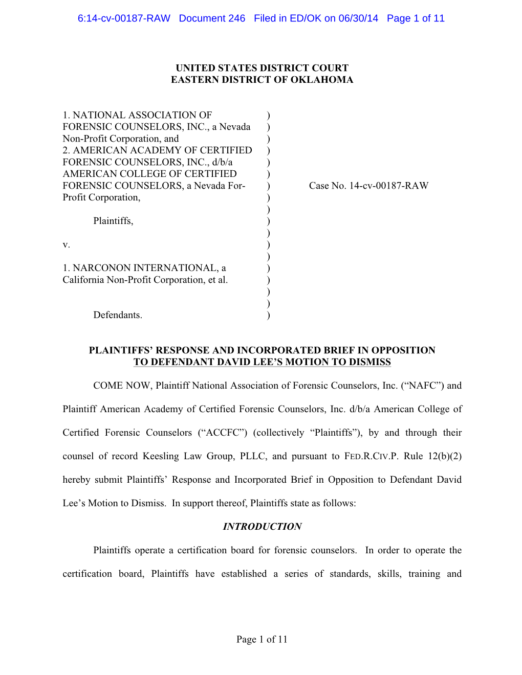 David Lee Founder, Intervention Services 6:14-Cv-00187-RAW Document 246-2 Filed in ED/OK on 06/30/14 Page 6 of 8