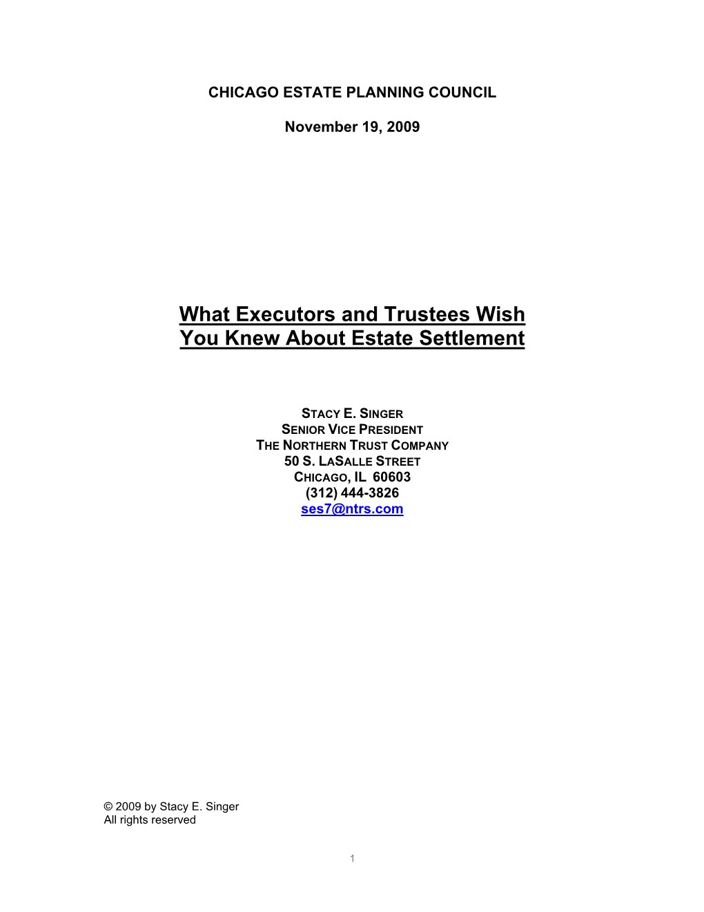 What Executors and Trustees Wish You Knew About Estate Settlement