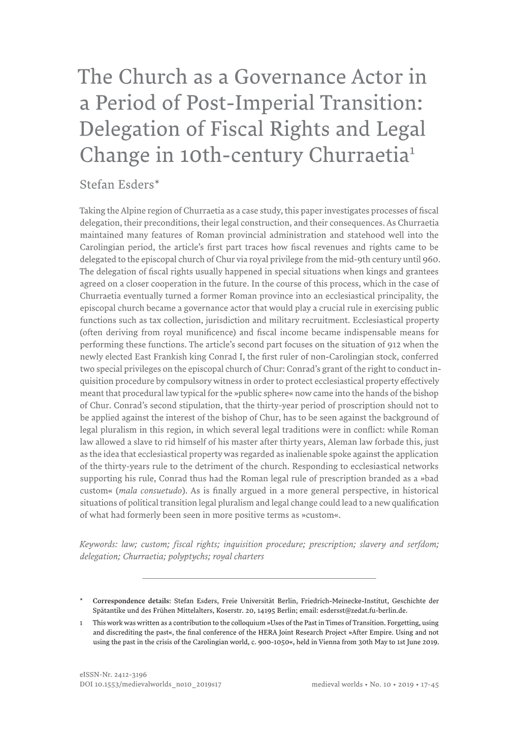 The Church As a Governance Actor in a Period of Post-Imperial Transition: Delegation of Fiscal Rights and Legal Change in 10Th-Century Churraetia1